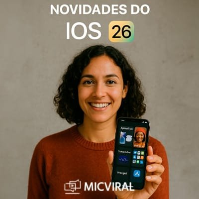 Novidades do iOS 26: Conheça recursos que vão chegar ao iPhone para facilitar sua vida. novidades do iOS 26