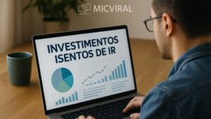 Investimentos isentos de IR